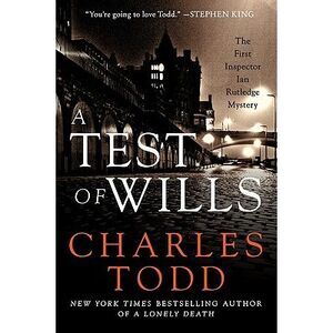 A Test of Wills -- Charles Todd